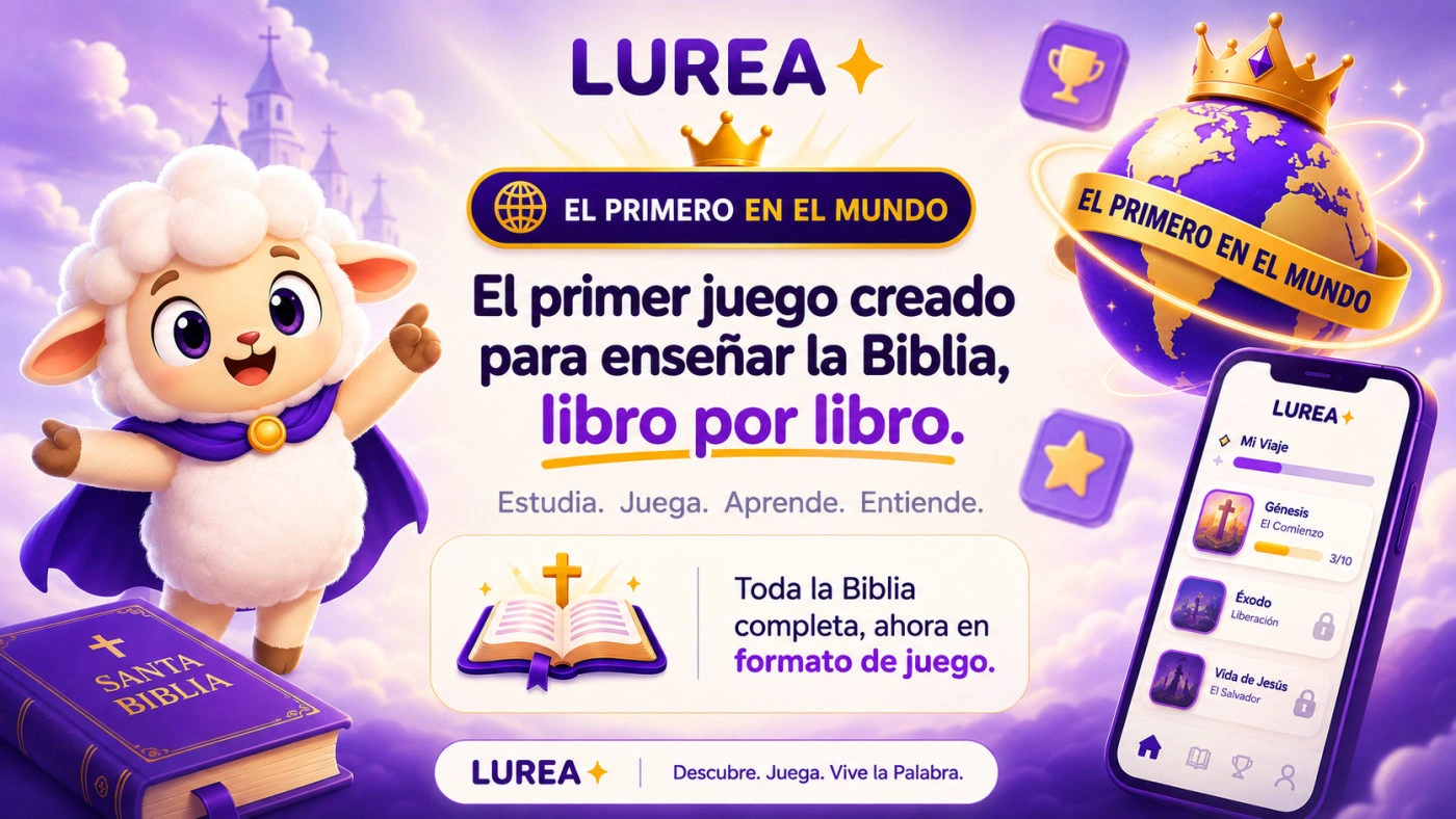 Lurea, el primer juego creado para enseñar la Biblia, libro por libro. Estudia, juega, aprende, entiende.